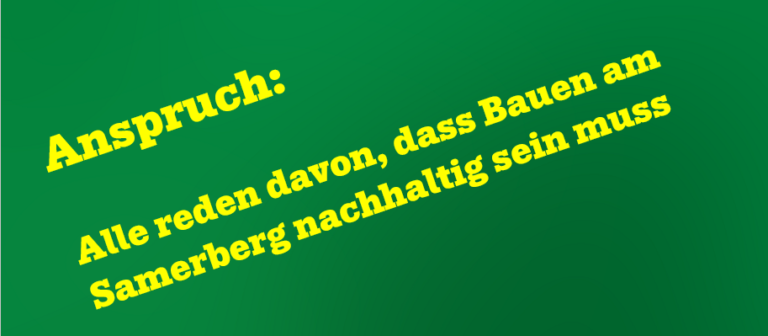 Samerberg: Nachhaltiges Bauen und Beschaffen abgelehnt